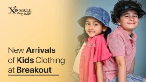 New Arrivals of Kids Clothing at Breakout