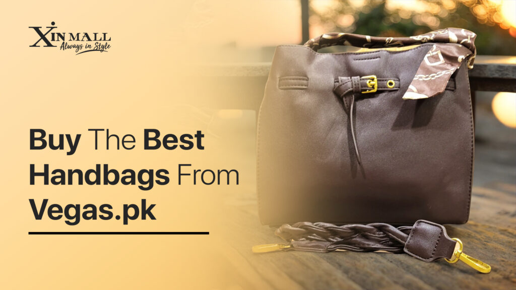Buy The Best Handbags From Vegas.pk
