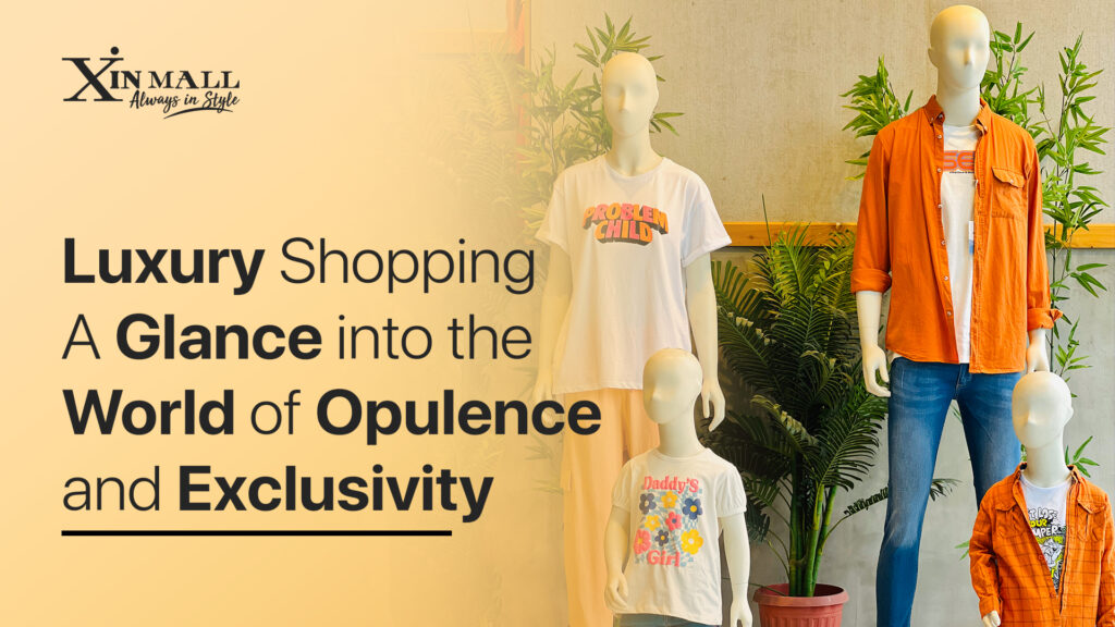 Luxury Shopping: A Glance into the World of Opulence and Exclusivity
