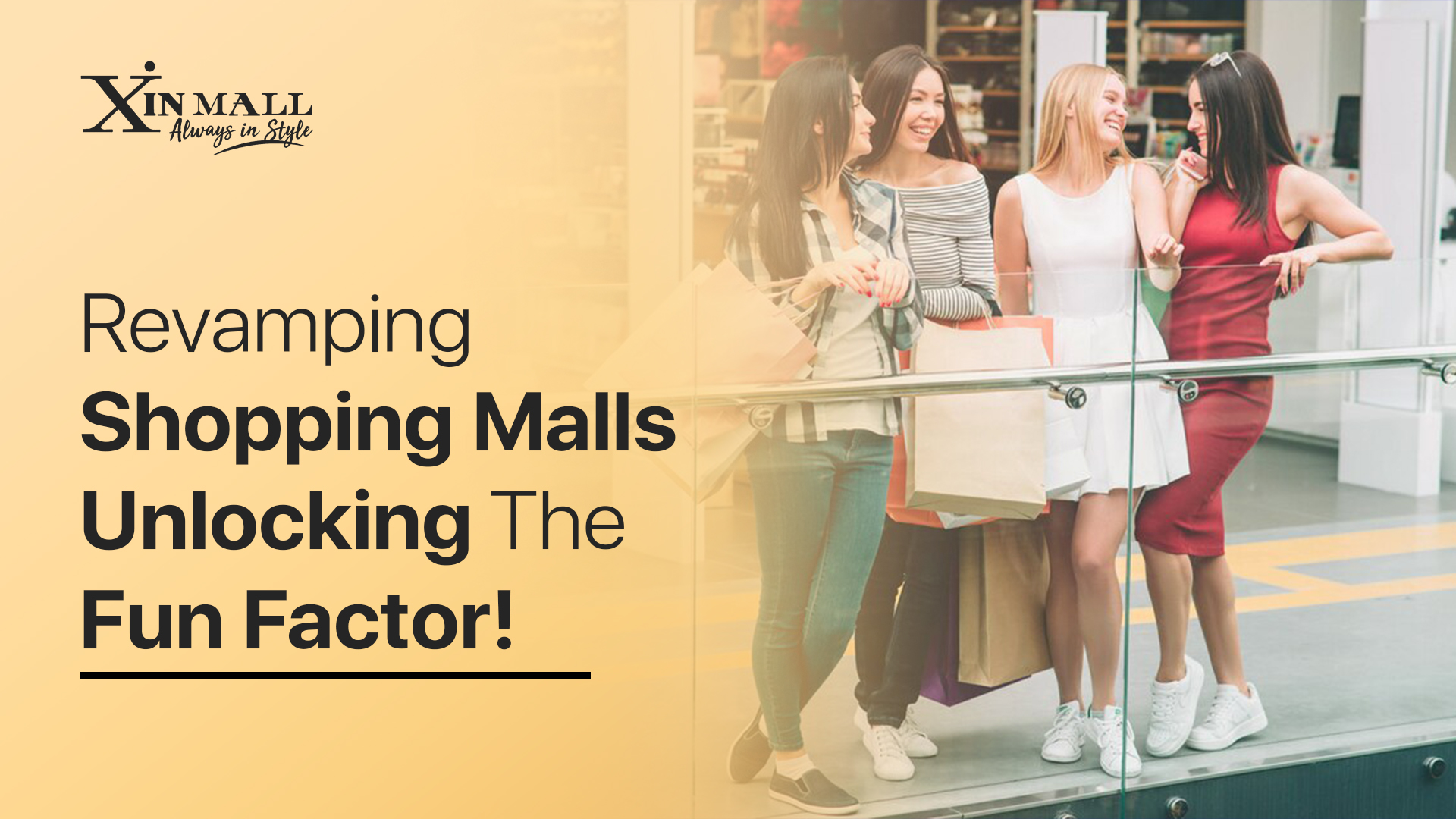 Revamping Shopping Malls: Unlocking The Fun Factor!