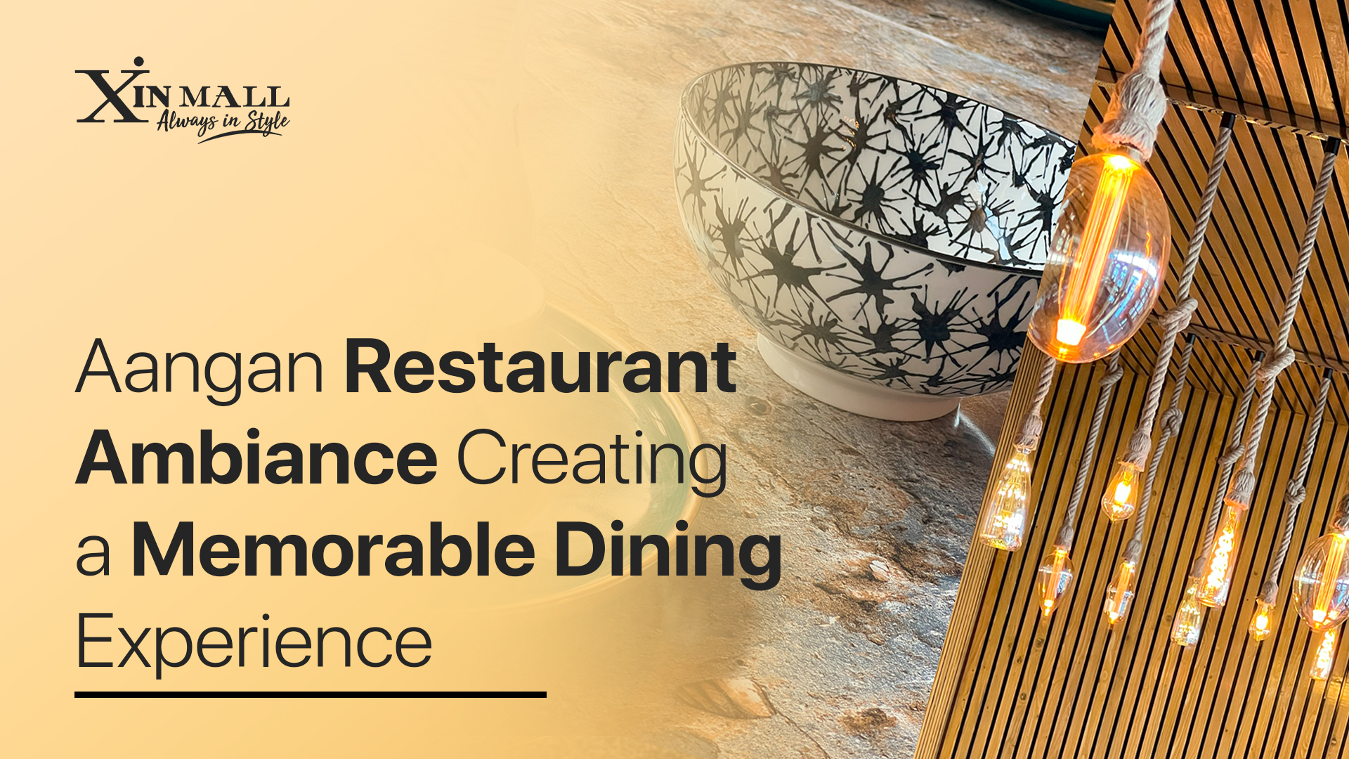 Aangan Restaurant Ambiance: Creating a Memorable Dining Experience